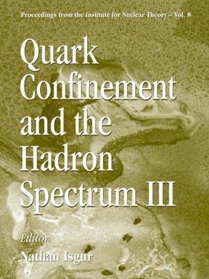 cover image of Quark Confinement and the Hadron Spectrum Iii, Jun 98, Usa